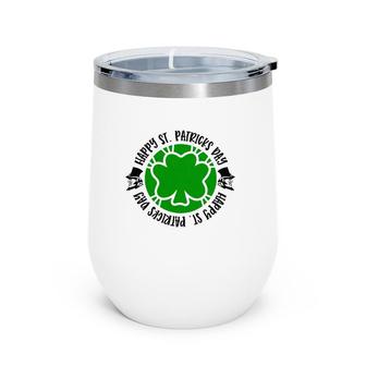 Happy St Patricks Day 2 Gift Wine Tumbler | Mazezy