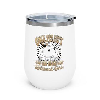 Happy Toy Fox Terrier Dog Parent Wine Tumbler | Mazezy