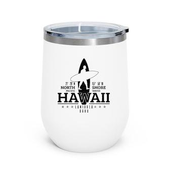 Hawaii Surfing Oahu Beach North Shore Surf Surfer Gift Wine Tumbler | Mazezy