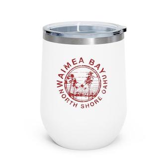 Hawaii Waimea Bay North Shore Retro Vintage Wine Tumbler | Mazezy