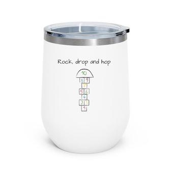 Hopscotch Rock Drop Hop Back To School Gift Idea Wine Tumbler | Mazezy
