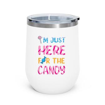 I'm Just Here For The Candy Halloween Sweets Tank Top Wine Tumbler | Mazezy
