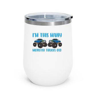 I'm This Many Monster Trucks Old Toddler 2 Years 2Nd Birthday Wine Tumbler | Mazezy CA