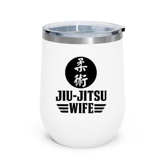 Jiu Jitsu Wife Sport Lover Wine Tumbler | Mazezy