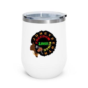 Juneteenth Afro Out Loud And Proud Wine Tumbler | Mazezy