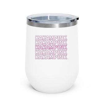 Kakampink Leni Robredo For Philippine President 2022 Ver2 Wine Tumbler | Mazezy