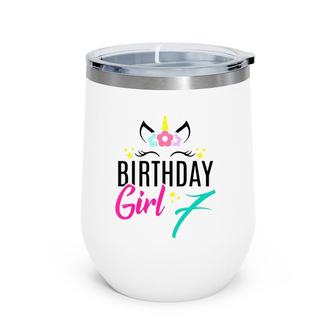 Kids Birthday Girl 7 Years Old Gift Cute Unicorn Face 7Th Bday Wine Tumbler | Mazezy