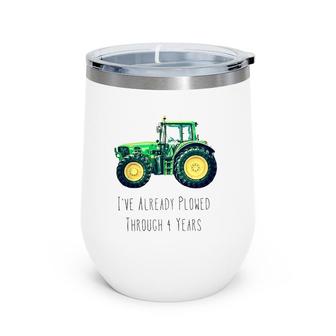Kids Plowed Through 4 Years Green Tractor Boy Birthday Party Wine Tumbler | Mazezy