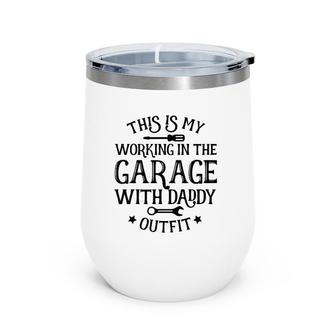 Kids Working In The Garage With Daddy Gift For Boy Girl Toddler Wine Tumbler | Mazezy DE