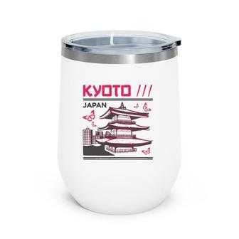 Kyoto Japan Japanese Patriot Gift Wine Tumbler | Mazezy