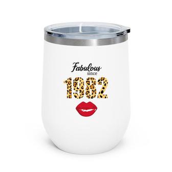 Leopard Red Lips Fabulous Since 1982 Happy 40Th Birthday Wine Tumbler - Seseable