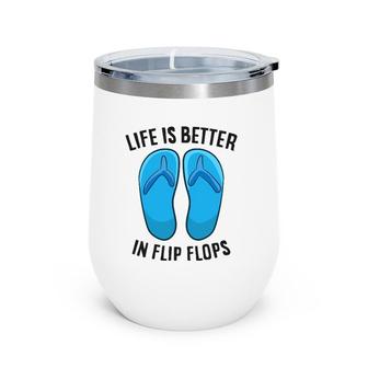 Life Is Better In Flip Flops Beach Summer Wine Tumbler | Mazezy