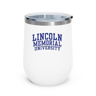 Lincoln Memorial University Oc1300 Gift Wine Tumbler | Mazezy