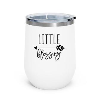 Little Blessing Cute Mother's Day Gift For Mom And Baby Wine Tumbler | Mazezy CA