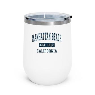 Manhattan Beach California Ca Vintage Sports Design Navy Wine Tumbler | Mazezy