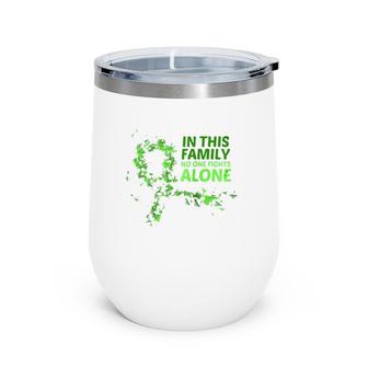 May Mental Health Awareness Month Green Ribbons Family Gift Raglan Baseball Tee Wine Tumbler | Mazezy
