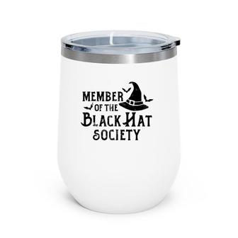 Member Of The Black Hat Society Witch Hat With Bats Wine Tumbler | Mazezy