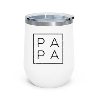 Mens Papa Funny Fathers Day Present For Dad Papa Grandpa Dada Wine Tumbler | Mazezy