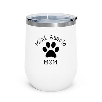Mini Aussie Mom Black Paw Australian Shepherd Dog Owner Wine Tumbler | Mazezy
