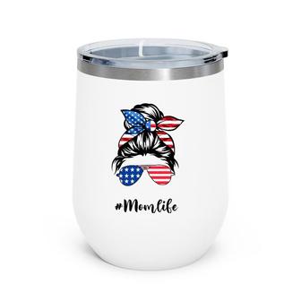 Mom Life Messy Bun America Flag Mothers Day Gift 4Th Of July Wine Tumbler | Mazezy
