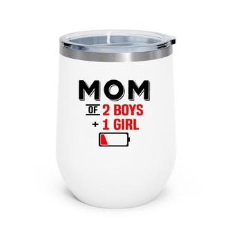 Mom Of 2 Boys 1 Girl Son Mothers Day Birthday Wine Tumbler | Mazezy
