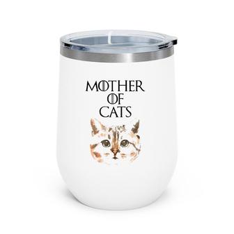 Mother Of Cats Fur Mom Cute & Unique Cat S500194 Ver2 Wine Tumbler | Mazezy