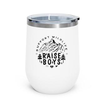 Mothers Day Support Wildlife Raise Boys Mom Gift Women Mama Wine Tumbler | Mazezy CA