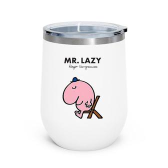 Mr Men Mr Lazy Roger Hargreaves Wine Tumbler | Mazezy