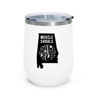 Muscle Shoals Alabama Christian Soul Music Wine Tumbler | Mazezy