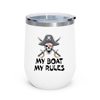 My Boat My Rules Pirate Novelty Halloween Wine Tumbler | Mazezy