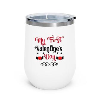 My First Valentines Day Romantic Valentine For Husband Funny Valentine Wine Tumbler | Mazezy DE