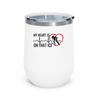 My Heart Is On That Ice Hockey Mom Mother's Day Gift Women Zip Wine Tumbler | Mazezy