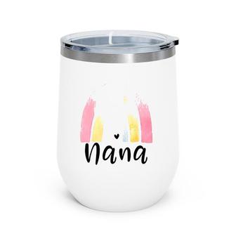 Nana Rainbow For Women Grandma Mother's Day Christmas Wine Tumbler | Mazezy