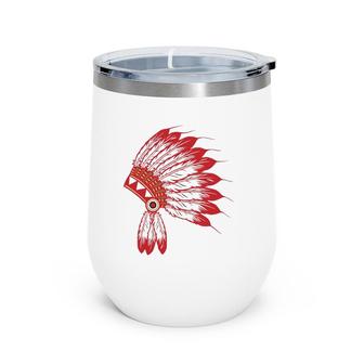 Native American Headdress Tribes Gift Native Indian Wine Tumbler | Mazezy