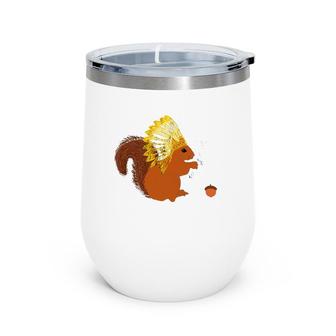 Native American Squirrel Indian Chief Pride Rodent Headdress Wine Tumbler | Mazezy