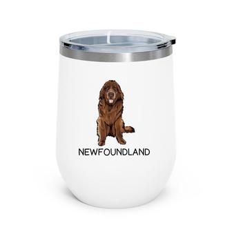 Newfoundland Crazy Dog Lover Gift Wine Tumbler | Mazezy