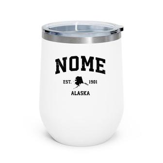 Nome Alaska Ak Vintage Sports Design Black Print Wine Tumbler | Mazezy