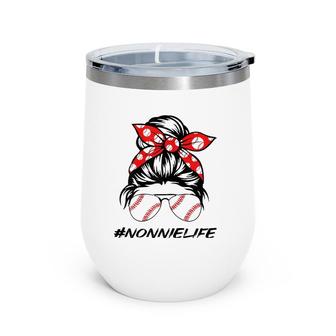 Nonnie Life Softball Baseball Love Nonnielife Mother's Day Wine Tumbler | Mazezy