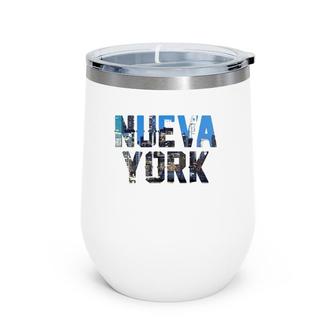 Nueva York Hispanic New York City Spanish Funny Nyc Wine Tumbler | Mazezy
