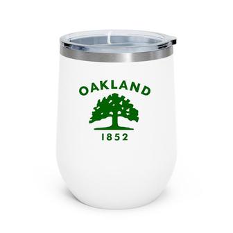 Oakland City Flag State Of California Wine Tumbler | Mazezy