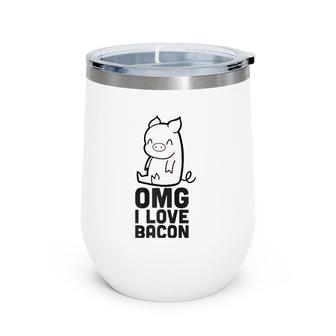 Omg I Love Bacon Smiling Pink Pig Wine Tumbler | Mazezy