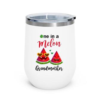 One In A Melon Grandmother Watermelonsummer Wine Tumbler | Mazezy