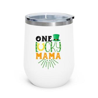 One Lucky Mama Gift St Patrick's Day Wine Tumbler | Mazezy
