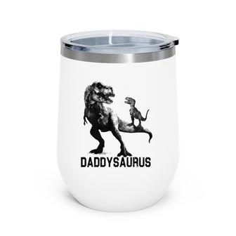 Papasaurusrex Dinosaur Daddy Saurus Cool Father Dad Wine Tumbler | Mazezy