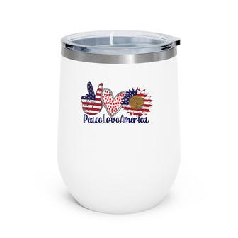 Peace Love America 4Th July Patriotic Sunflower Heart Sign Wine Tumbler | Mazezy CA