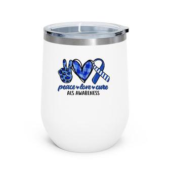 Peace Love Cure Blue & White Ribbon Als Awareness Month Wine Tumbler | Mazezy