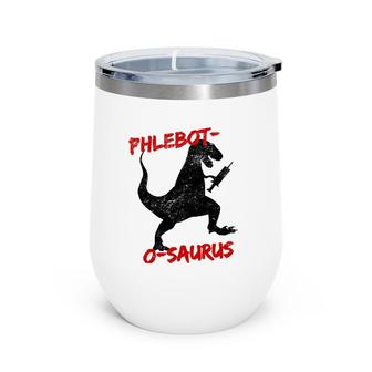 Phlebotomy Dinosaur Men's Novelty Nurse Tech Gift Wine Tumbler | Mazezy