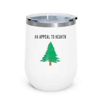 Pine Tree Flag An Appeal To Heaven Big Style American Usa Wine Tumbler | Mazezy