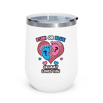 Pink Or Blue Grammy Loves You Gender Reveal Announcement Wine Tumbler | Mazezy