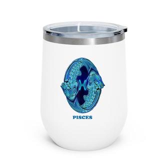 Pisces Personality Astrology Zodiac Sign Horoscope Design Tank Top Wine Tumbler | Mazezy